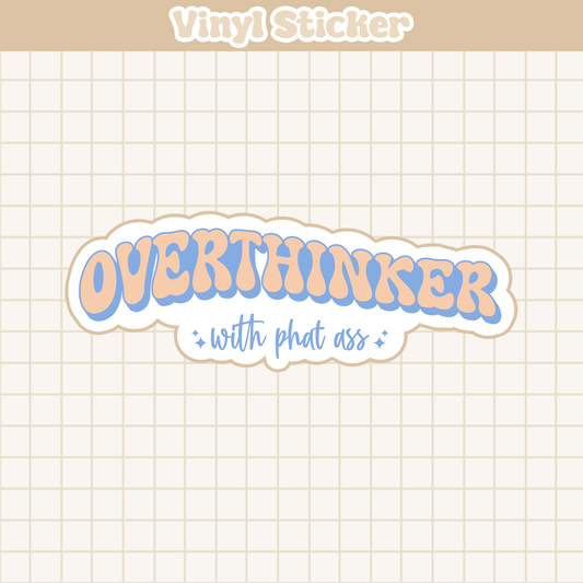 Overthinker | Sticker