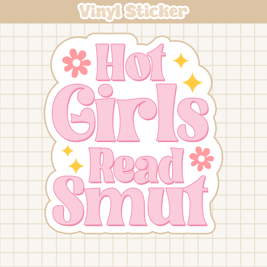 Hot Girls Read Smut | Sticker