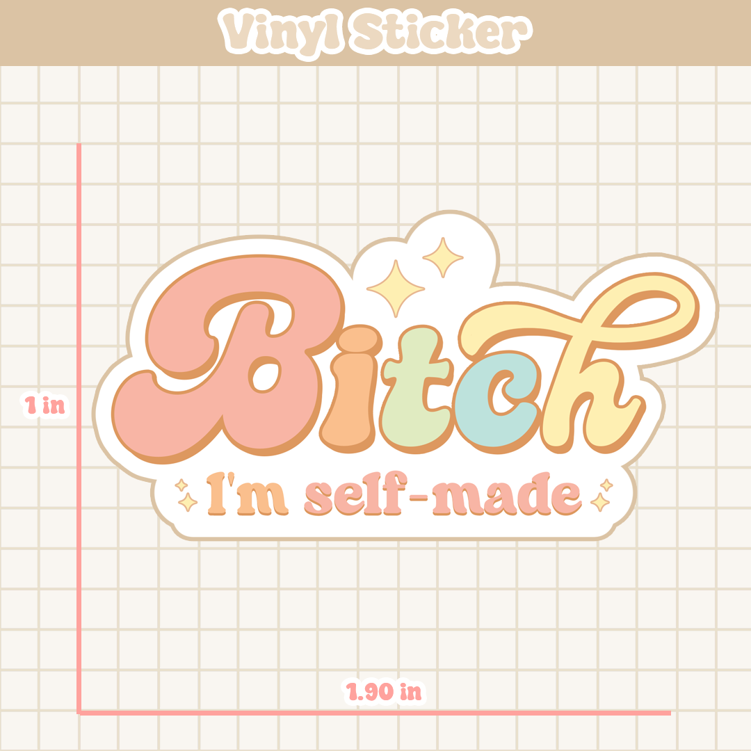 I'm Self-Made | Sticker