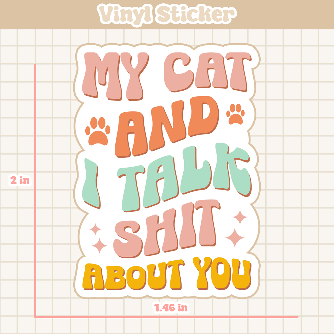 My Cat and I | Sticker