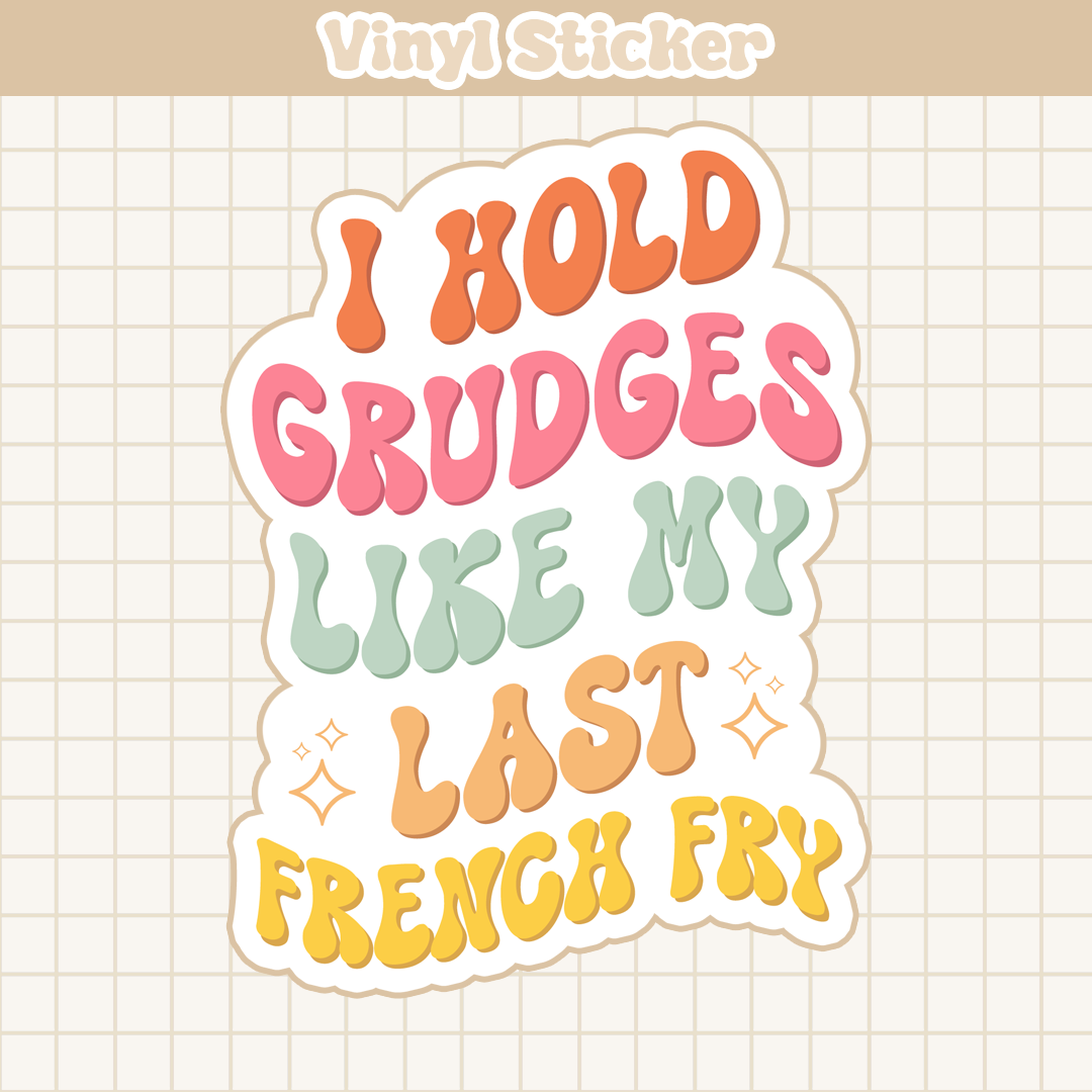 I Hold Grudges | Sticker